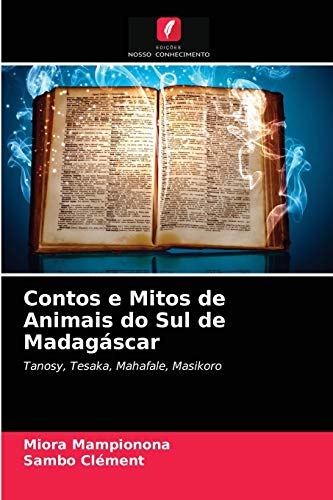 Imagen de archivo de Contos e Mitos de Animais do Sul de Madagscar (Portuguese Edition) a la venta por Lucky's Textbooks