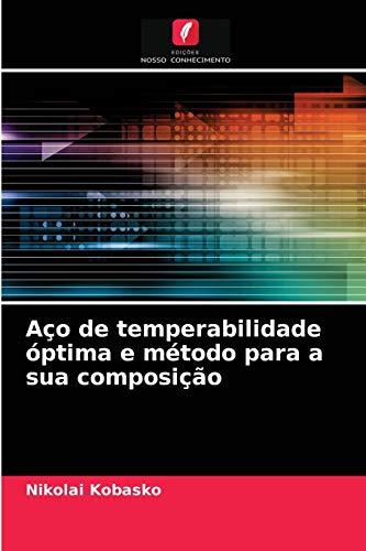 Imagen de archivo de Ao de temperabilidade ptima e mtodo para a sua composio (Portuguese Edition) a la venta por Lucky's Textbooks