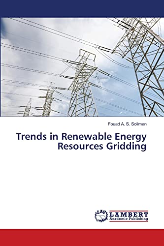 9786203303391: Trends in Renewable Energy Resources Gridding