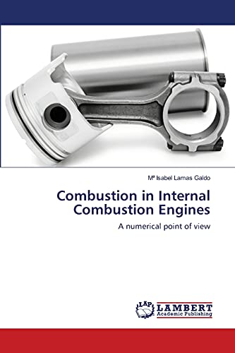 9786203306231: Combustion in Internal Combustion Engines: A numerical point of view