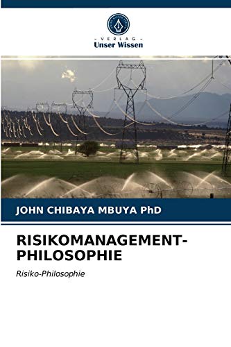 Stock image for Risikomanagement-Philosophie (German Edition) for sale by Lucky's Textbooks