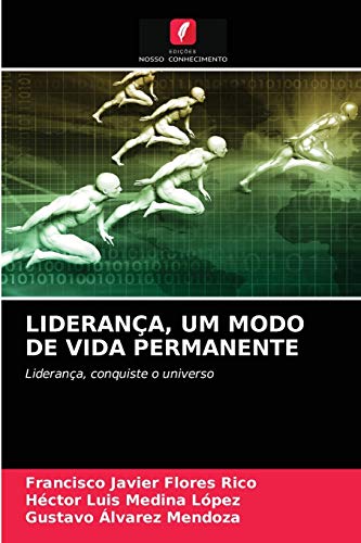 Beispielbild fr LIDERANA, UM MODO DE VIDA PERMANENTE: Liderana, conquiste o universo (Portuguese Edition) zum Verkauf von Lucky's Textbooks