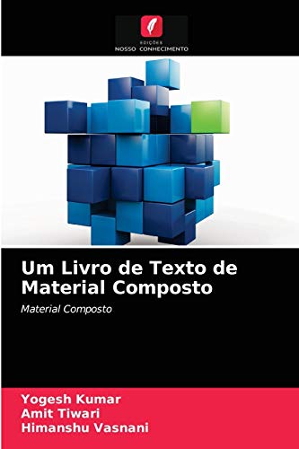Beispielbild fr Um Livro de Texto de Material Composto (Portuguese Edition) zum Verkauf von Lucky's Textbooks