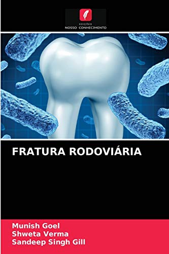 Stock image for FRATURA RODOVIRIA (Portuguese Edition) for sale by Lucky's Textbooks