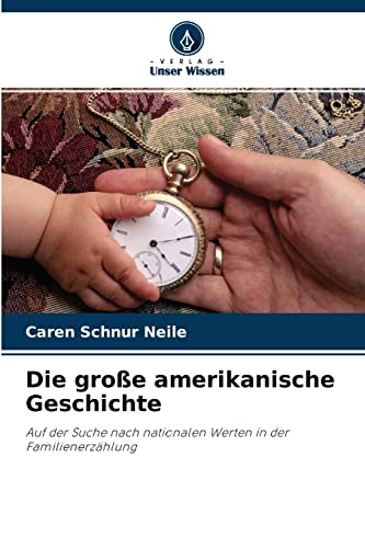 Stock image for Die gro e amerikanische Geschichte for sale by Ria Christie Collections