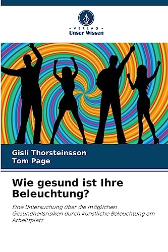 Beispielbild fr Wie gesund ist Ihre Beleuchtung? (German Edition) zum Verkauf von Lucky's Textbooks