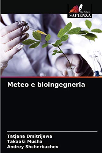 Stock image for Meteo e bioingegneria (Italian Edition) for sale by Lucky's Textbooks