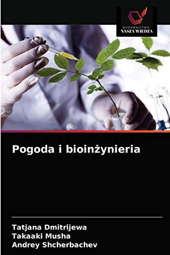 Stock image for Pogoda i bioin?ynieria (Polish Edition) for sale by Lucky's Textbooks