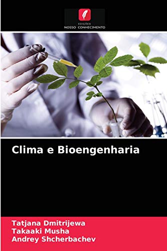 Stock image for Clima e Bioengenharia (Portuguese Edition) for sale by Lucky's Textbooks