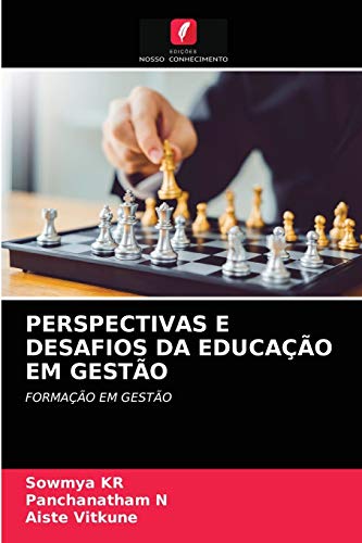 Beispielbild fr PERSPECTIVAS E DESAFIOS DA EDUCAO EM GESTO: FORMAO EM GESTO (Portuguese Edition) zum Verkauf von Lucky's Textbooks