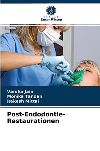 Stock image for Post-Endodontie-Restaurationen (German Edition) for sale by Lucky's Textbooks