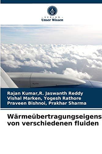 Stock image for Wrmebertragungseigenschaften von verschiedenen fluiden (German Edition) for sale by Lucky's Textbooks