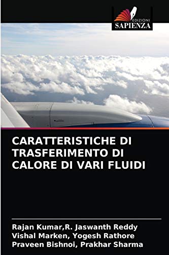 9786203359398: CARATTERISTICHE DI TRASFERIMENTO DI CALORE DI VARI FLUIDI