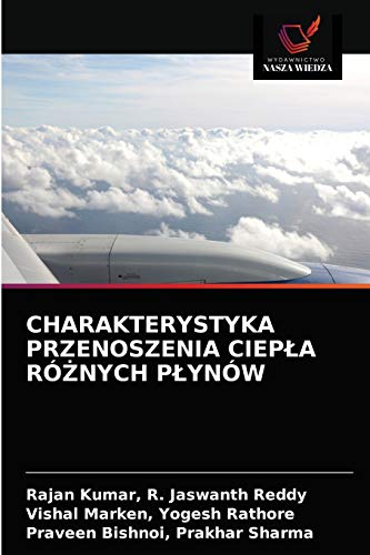 Imagen de archivo de Charakterystyka Przenoszenia Ciepla R?nych Plynw (Polish Edition) a la venta por Lucky's Textbooks