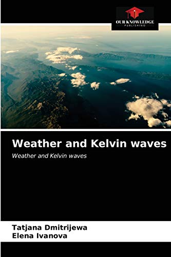 Stock image for Weather and Kelvin waves for sale by GreatBookPrices