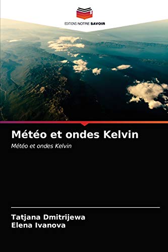 Stock image for Mto et ondes Kelvin (French Edition) for sale by Lucky's Textbooks