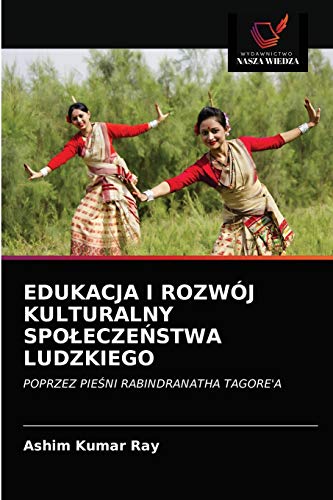 Stock image for Edukacja I Rozwj Kulturalny Spolecze?stwa Ludzkiego (Polish Edition) for sale by Lucky's Textbooks