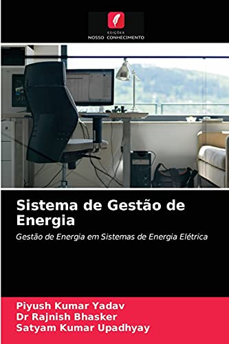 Stock image for Sistema de Gesto de Energia: Gesto de Energia em Sistemas de Energia Eltrica (Portuguese Edition) for sale by Lucky's Textbooks