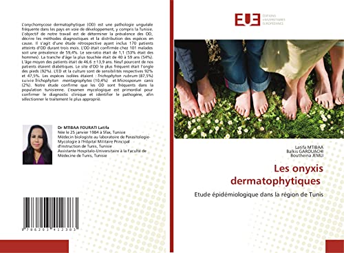 Stock image for Les onyxis dermatophytiques: Etude pidmiologique dans la rgion de Tunis (French Edition) for sale by Lucky's Textbooks