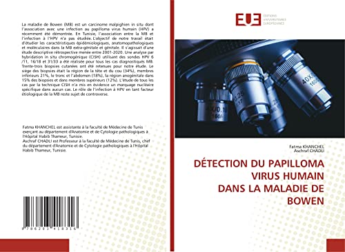 Stock image for DTECTION DU PAPILLOMA VIRUS HUMAIN DANS LA MALADIE DE BOWEN (French Edition) for sale by Lucky's Textbooks