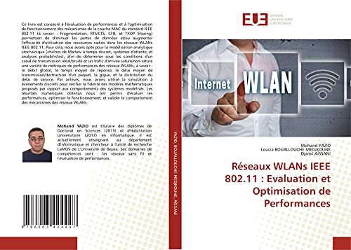 Stock image for Rseaux WLANs IEEE 802.11 : Evaluation et Optimisation de Performances (French Edition) for sale by Lucky's Textbooks