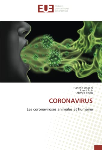 9786203441826: CORONAVIRUS: Les coronaviroses animales et humaine
