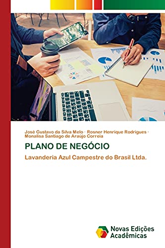 Stock image for PLANO DE NEGCIO: Lavanderia Azul Campestre do Brasil Ltda. (Portuguese Edition) for sale by Lucky's Textbooks