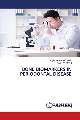 Stock image for BONE BIOMARKERS IN PERIODONTAL DISEASE for sale by Lucky's Textbooks