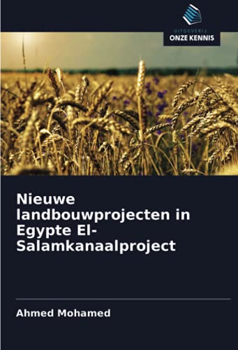 9786203475814: Nieuwe landbouwprojecten in Egypte El-Salamkanaalproject (Dutch Edition)