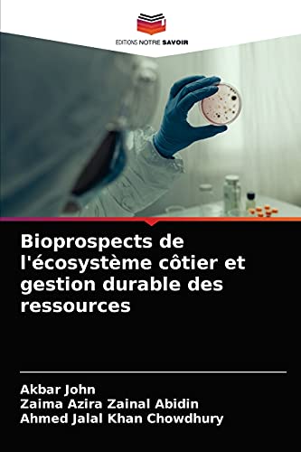 Stock image for Bioprospects de l'cosystme ctier et gestion durable des ressources -Language: french for sale by GreatBookPrices