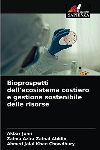 9786203507065: Bioprospetti dell'ecosistema costiero e gestione sostenibile delle risorse (Italian Edition)