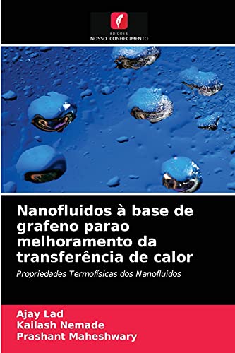 Beispielbild fr Nanofluidos  base de grafeno parao melhoramento da transferncia de calor (Portuguese Edition) zum Verkauf von Lucky's Textbooks