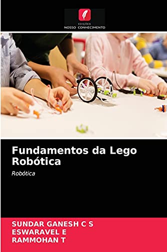 Stock image for Fundamentos da Lego Robtica: Robtica (Portuguese Edition) for sale by Lucky's Textbooks