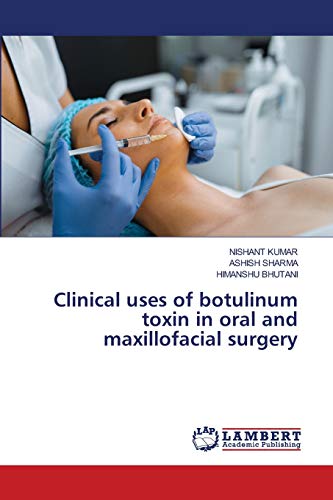 Imagen de archivo de Clinical uses of botulinum toxin in oral and maxillofacial surgery a la venta por Lucky's Textbooks