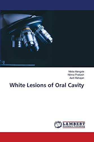 Stock image for White Lesions of Oral Cavity for sale by Lucky's Textbooks