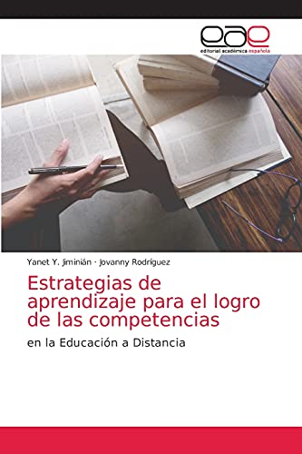 Beispielbild fr Estrategias de aprendizaje para el logro de las competencias: en la Educacin a Distancia (Spanish Edition) zum Verkauf von Lucky's Textbooks
