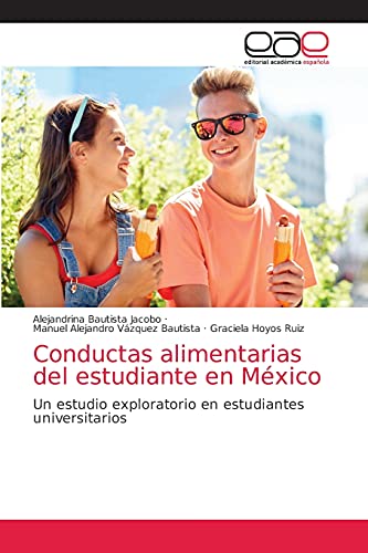 Imagen de archivo de Conductas alimentarias del estudiante en Mexico a la venta por Chiron Media