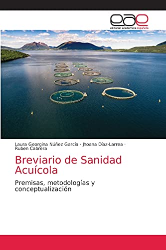 Imagen de archivo de Breviario de Sanidad Acucola: Premisas, metodologas y conceptualizacin (Spanish Edition) a la venta por Lucky's Textbooks