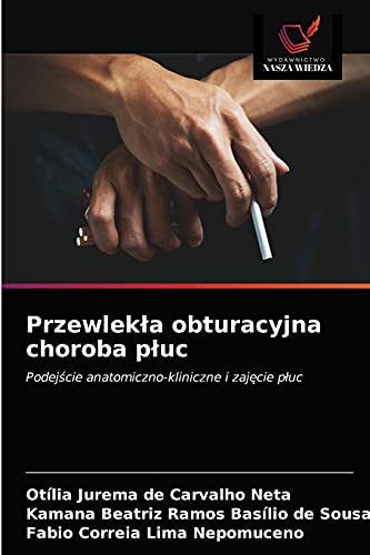 Imagen de archivo de Przewlekla obturacyjna choroba pluc (Polish Edition) a la venta por Lucky's Textbooks