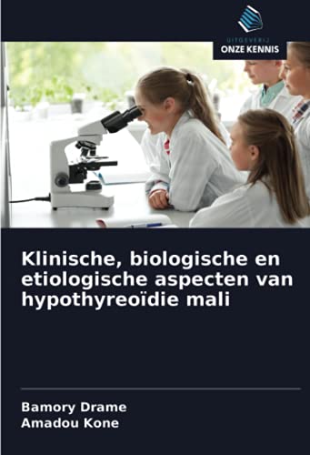 9786203603132: Klinische, biologische en etiologische aspecten van hypothyreodie mali