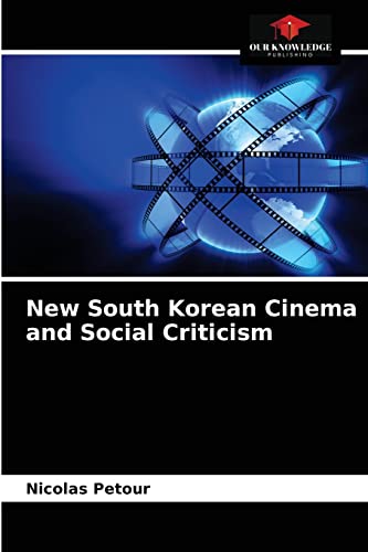 9786203603446: New South Korean Cinema and Social Criticism