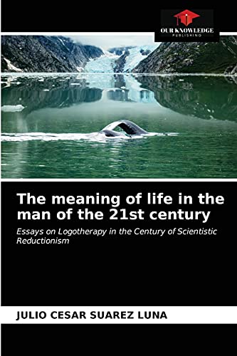 9786203613711: The meaning of life in the man of the 21st century
