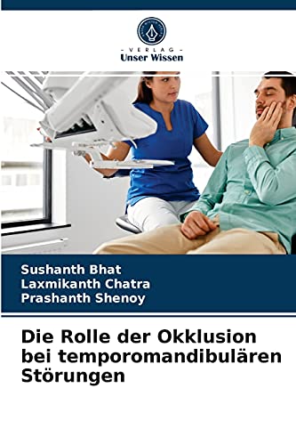 Stock image for Die Rolle der Okklusion bei temporomandibulren Strungen (German Edition) for sale by Lucky's Textbooks