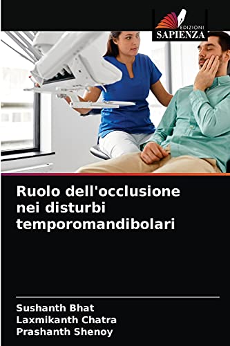 Imagen de archivo de Ruolo dell'occlusione nei disturbi temporomandibolari (Italian Edition) a la venta por Lucky's Textbooks