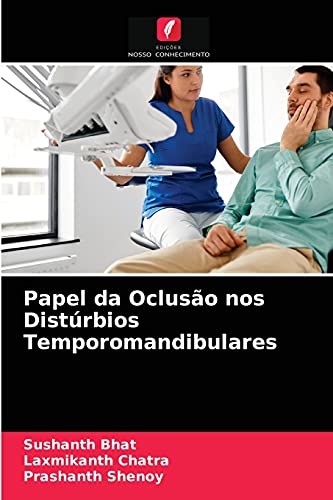 9786203618198: Papel da Ocluso nos Distrbios Temporomandibulares (Portuguese Edition)