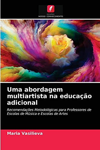 Stock image for Uma abordagem multiartista na educacao adicional for sale by Chiron Media