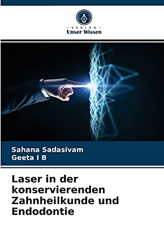 Beispielbild fr Laser in der konservierenden Zahnheilkunde und Endodontie (German Edition) zum Verkauf von Lucky's Textbooks