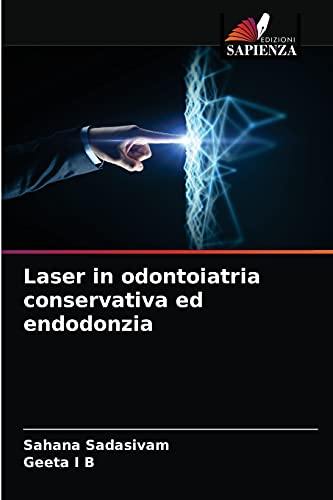 Beispielbild fr Laser in odontoiatria conservativa ed endodonzia (Italian Edition) zum Verkauf von Lucky's Textbooks