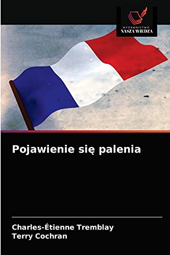 Beispielbild fr Pojawienie si? palenia (Polish Edition) zum Verkauf von Lucky's Textbooks