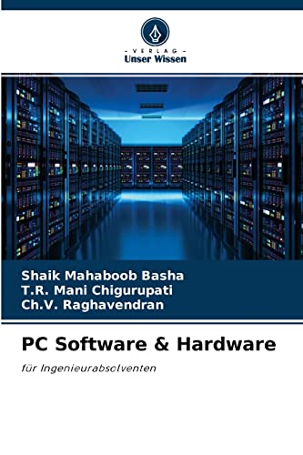 Beispielbild fr PC Software & Hardware: fr Ingenieurabsolventen (German Edition) zum Verkauf von Lucky's Textbooks